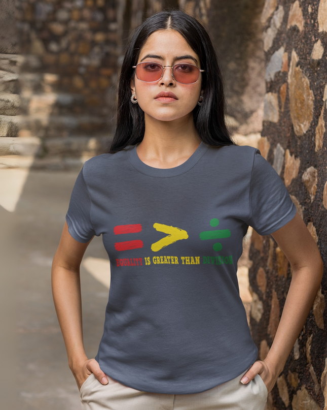 Equality Is Greater Than Division Unisex T-Shirt