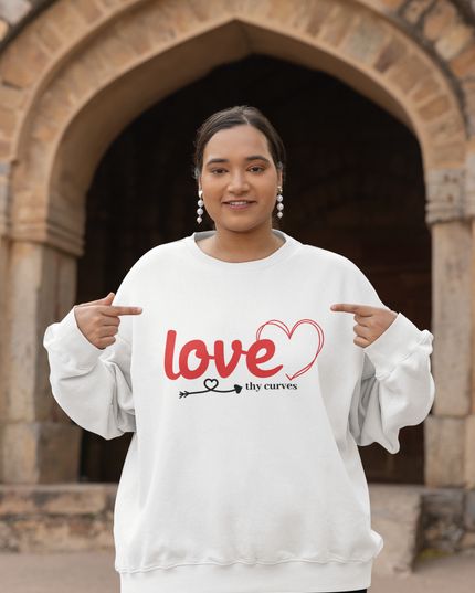 Love Thy Curves Sweatshirt for Women – Self Love & Body Positive Design
