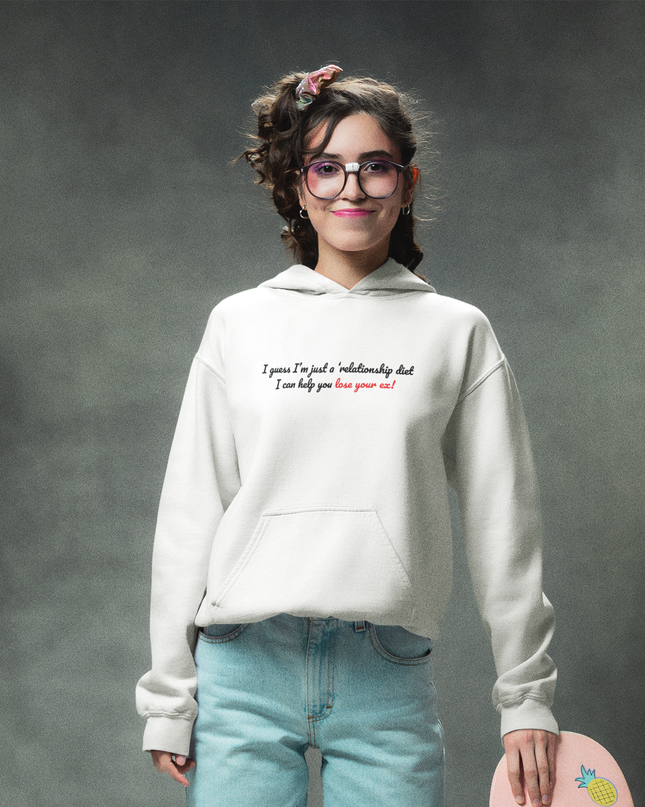 Relationship Diet Hoodie — "I guess I'm just a relationship diet" Breakup Humor Sweatshirt